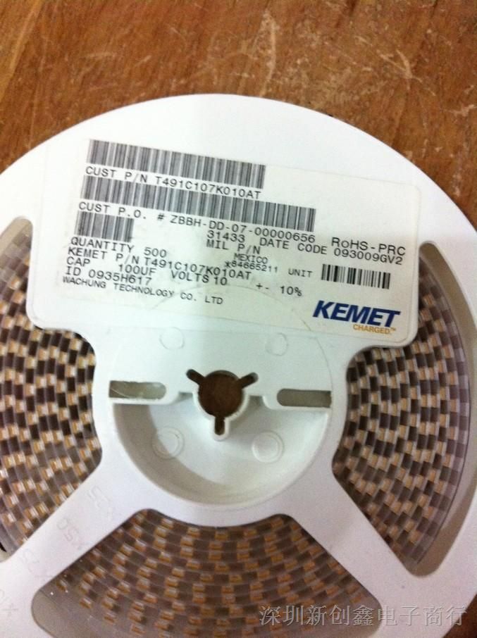 KEMET钽电容，T491C107K010AT只做原装，现货供应