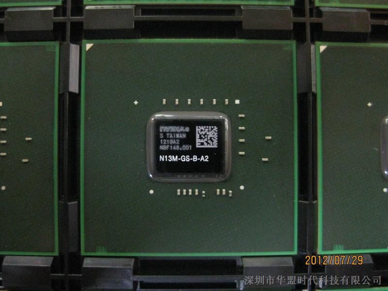 供应电脑GPU显卡芯片N13M-GE1-B-A1全新