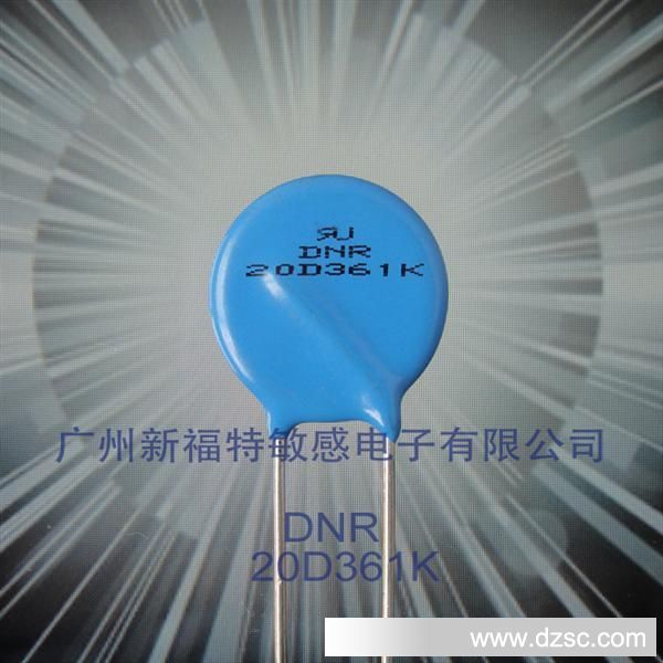 供应DNR-D系列 压敏电阻器 DNR 20D361K