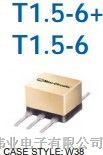 供应射频变压器T1.5-6+
