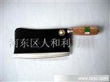 *  砍骨刀 厨用砍刀 斩骨刀质量*