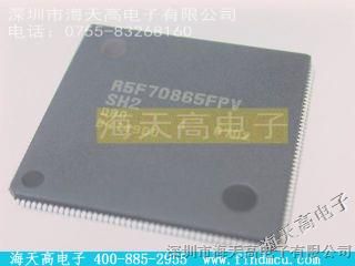 RENESAS【R5F70865AD80FPV】海天高热卖