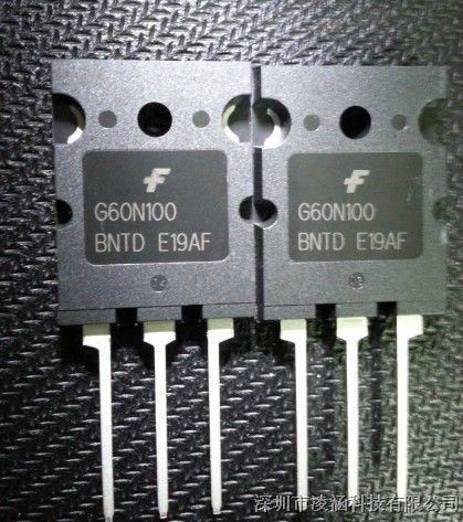 供应仙童IGBT晶体管1000V，60A，FGL60N100BNTD.G60N100BNTD