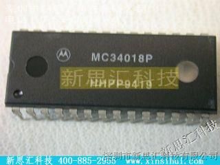 优势供应MOTOROLA/【MC34018P】,新思汇科技